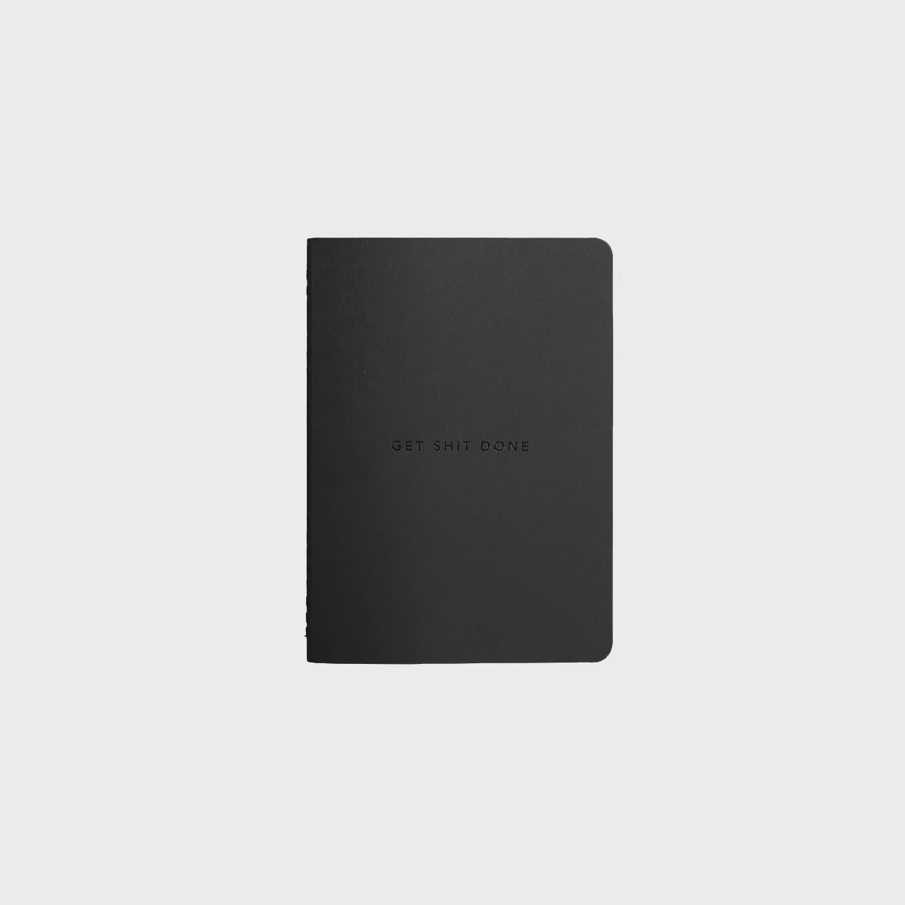 Get Shit Done Minimal Notebook A6 - Black/Black Foil