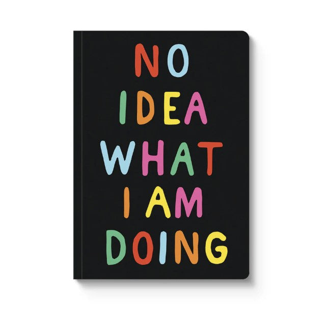 Ohh Dear A5 Lined Notebook - No Idea What I Am Doing