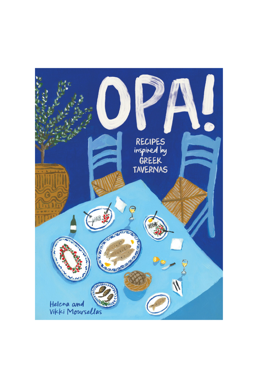 OPA! Recipes inspired by Greek tavernas