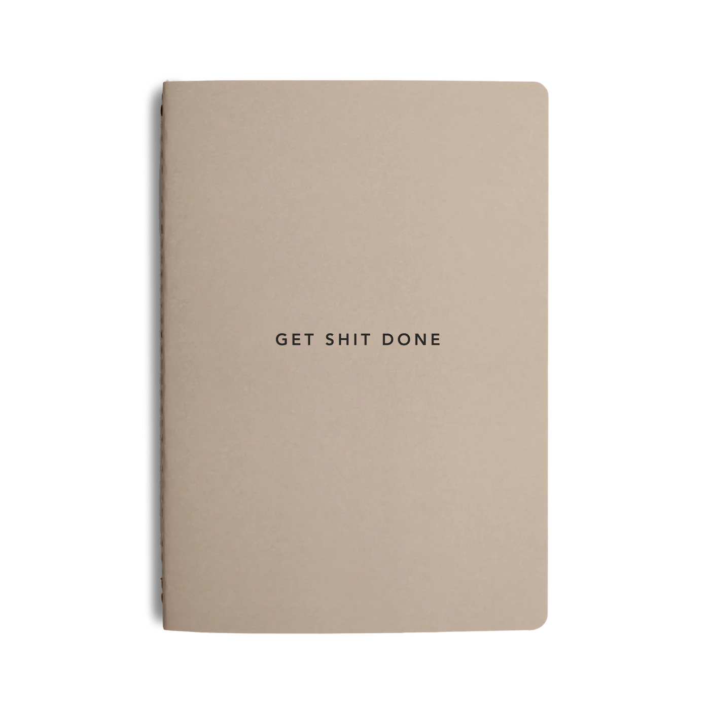 Get Shit Done Minimal Notebook A6 - Sand