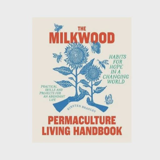 milkwood permaculture living handbook